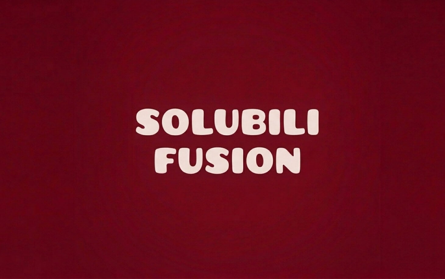 Solubili-Fusion-video